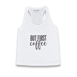Dritan Alsela But First, Coffee Women Tank-Top White Fashion & Accessories